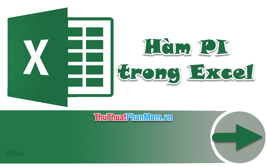 Hàm PI trong Excel