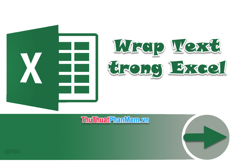 Cách tự động ngắt dòng trong Excel (Wrap Text trong Excel)