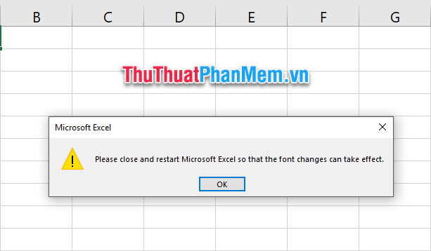 Thông báo Restart lại Excel để các thay đổi được chấp nhận
